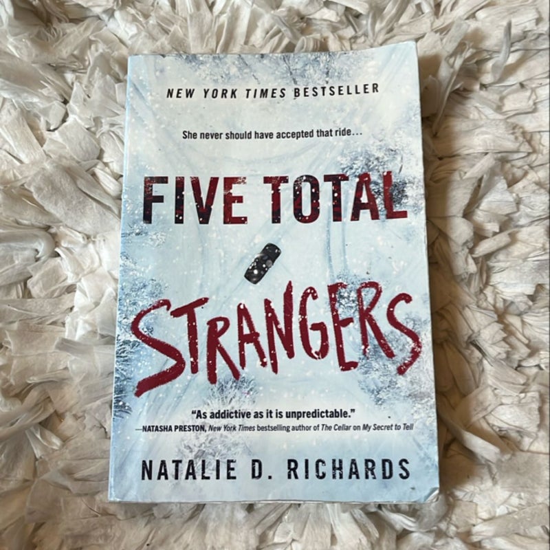 Five Total Strangers
