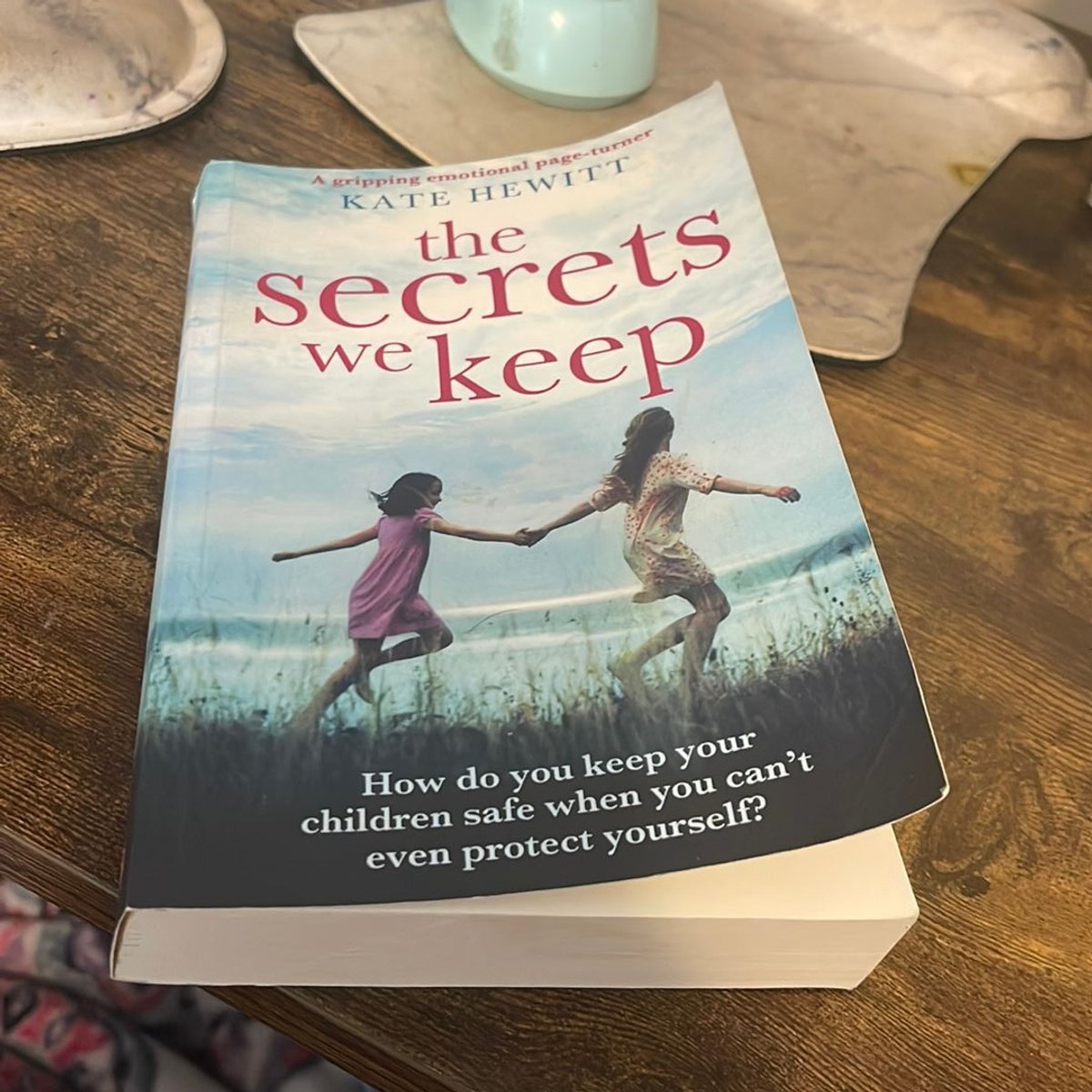 The Secrets We Keep by Kate Hewitt