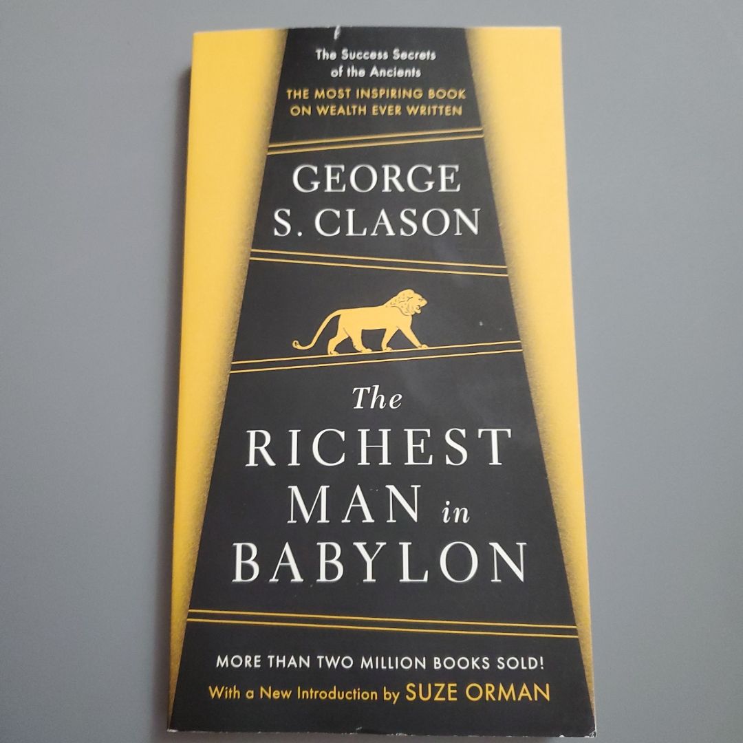 The Richest Man in Babylon: the Original 1926 Edition (a George S. Clason Classics) book cover