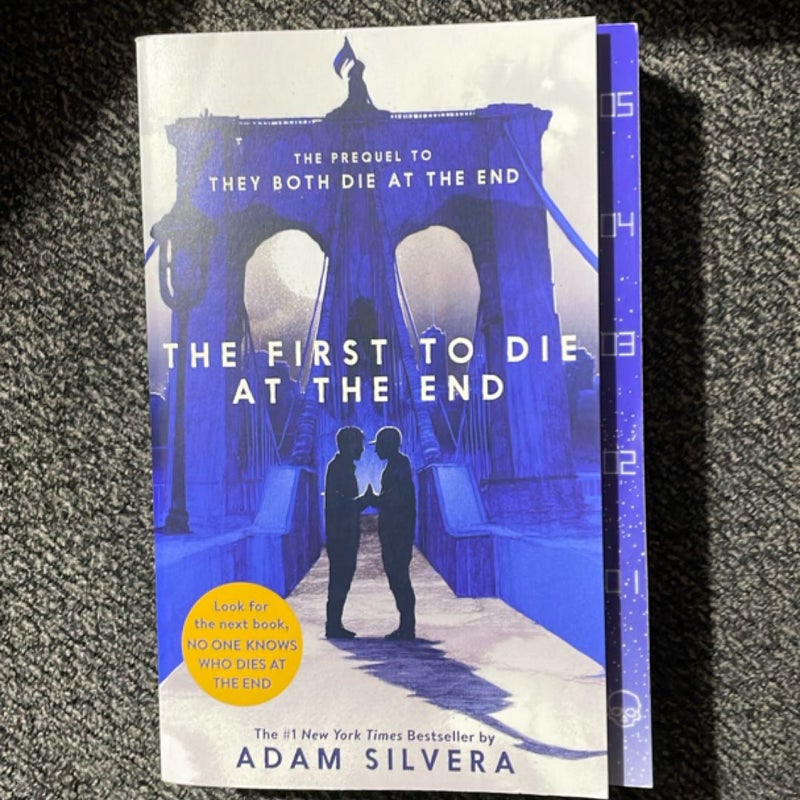 The First to Die at the End