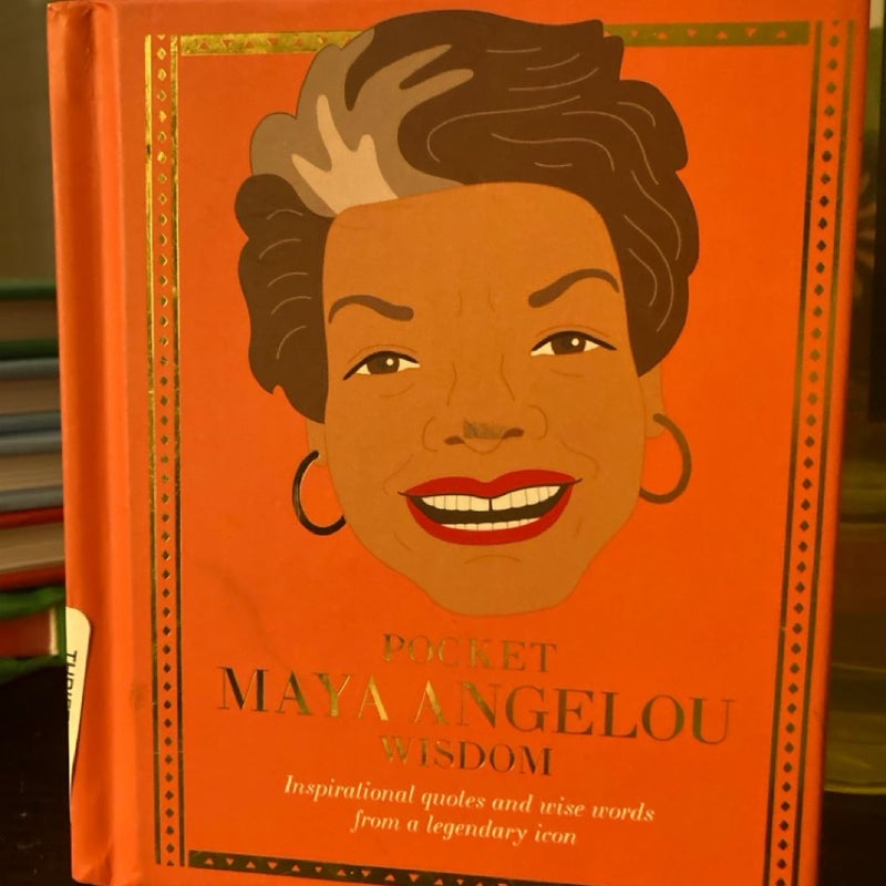 Pocket Maya Angelou Wisdom