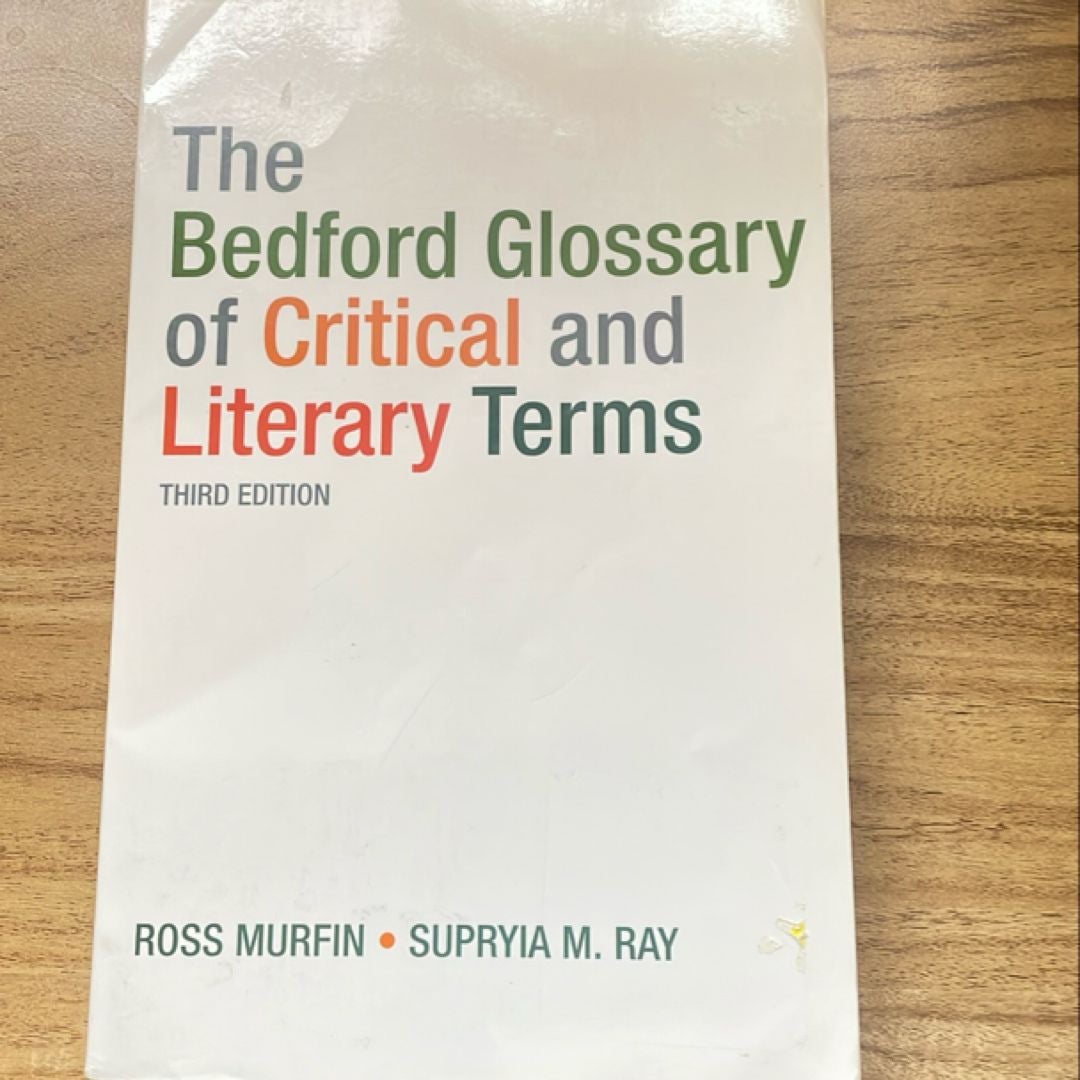 The Bedford Glossary of Critical and Literary Terms