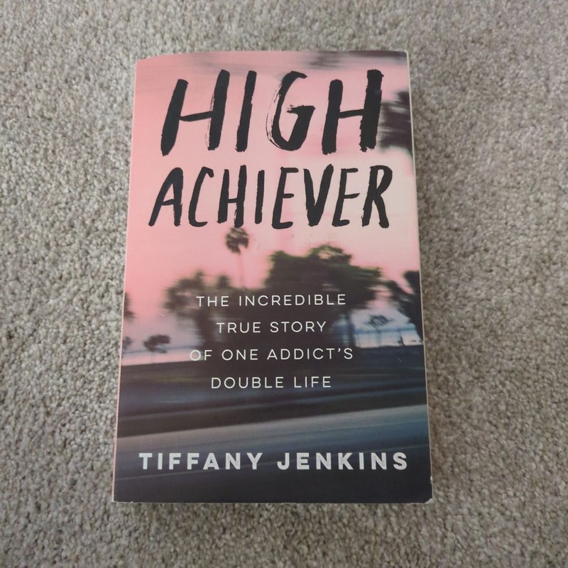 High Achiever