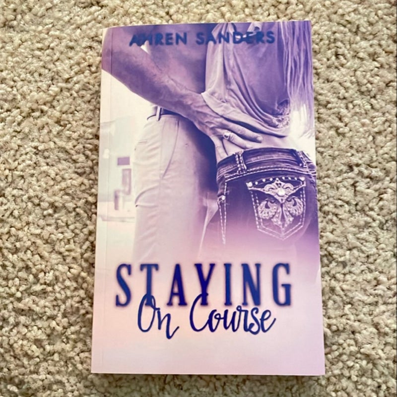 Staying on Course (signed by the author)