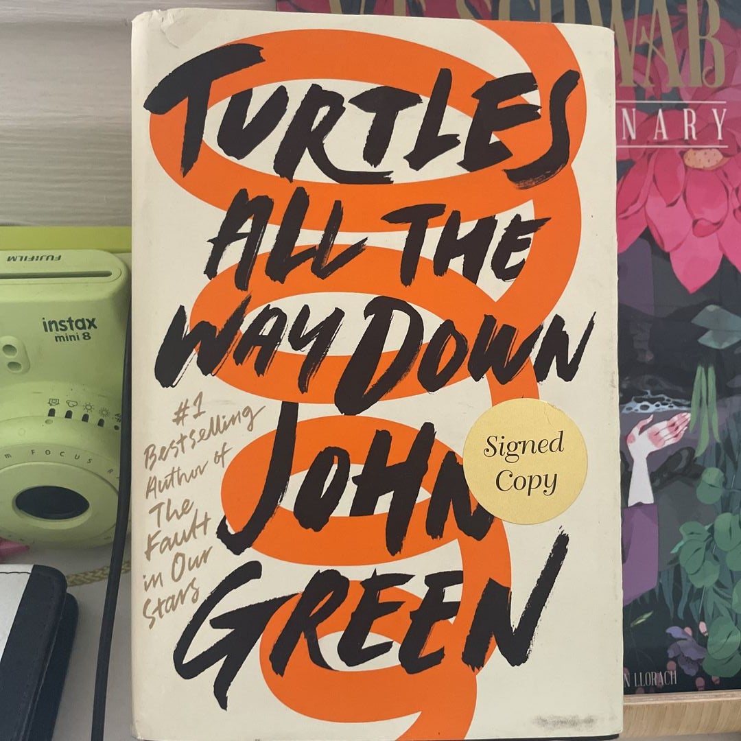 Turtles All the Way down (Signed Edition)