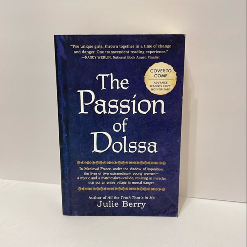 The Passion of Dolssa ARC