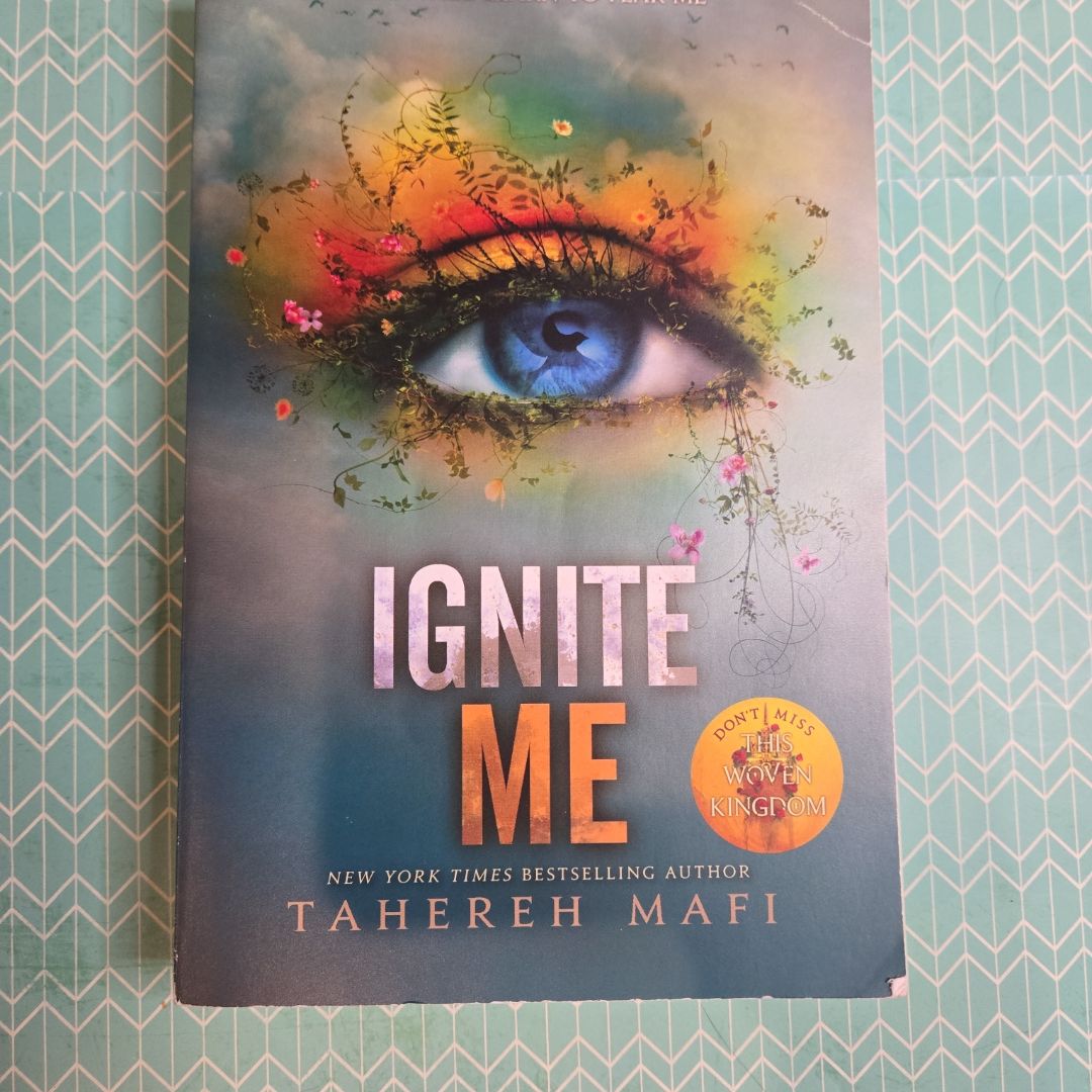 Ignite Me