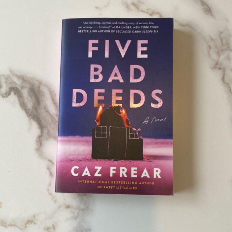 Five Bad Deeds