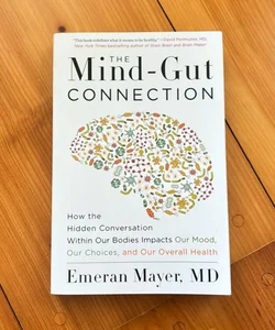 The Mind-Gut Connection