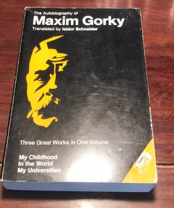 Autobiography of Maxim Gorky