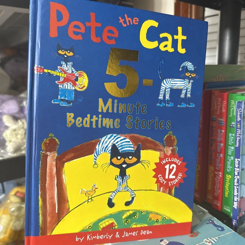 Brand New: Pete the Cat: 5-Minute Bedtime Stories