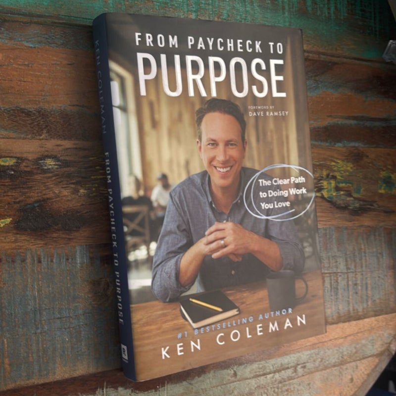 From Paycheck to Purpose