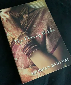 The Dowry Bride