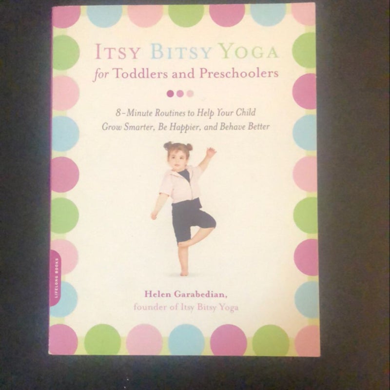 Itsy Bitsy Yoga for Toddlers and Preschoolers