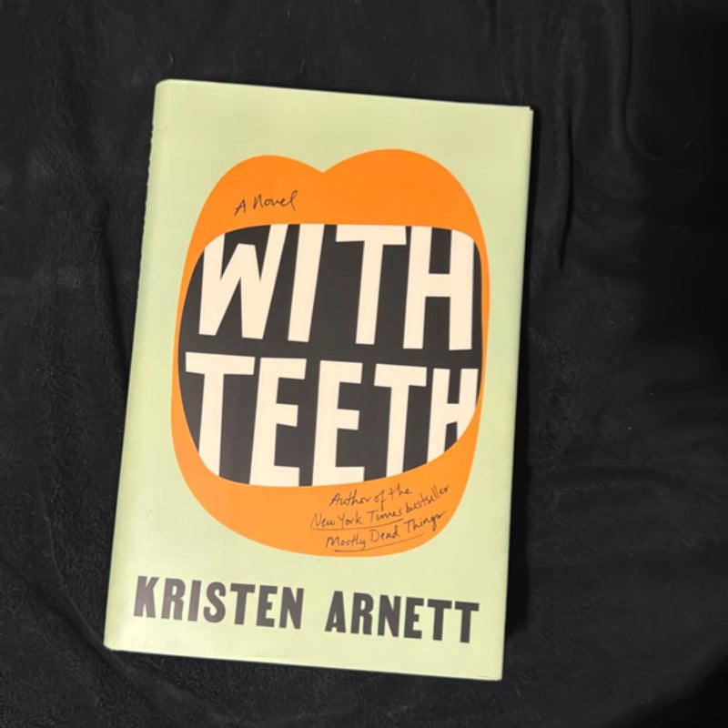 With Teeth