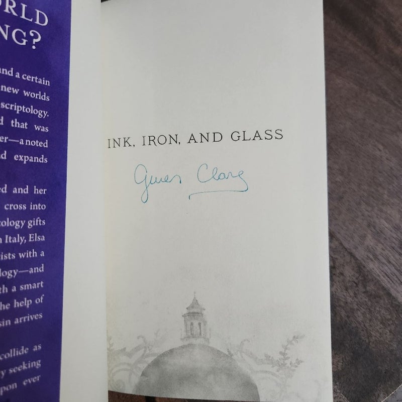 Ink, Iron, and Glass SIGNED
