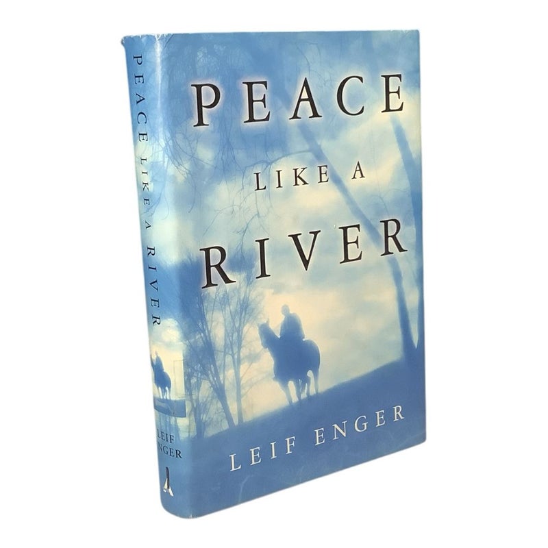 Peace Like a River