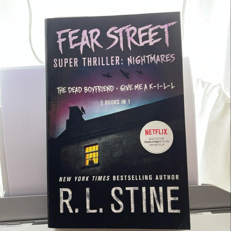 Fear Street Super Thriller: Nightmares