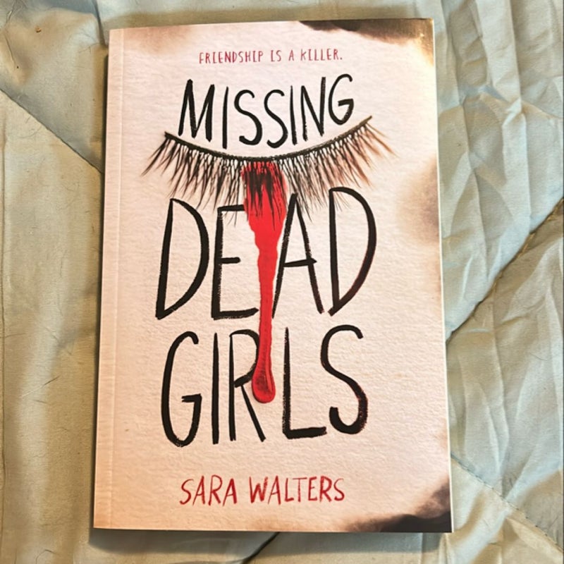 Missing Dead Girls