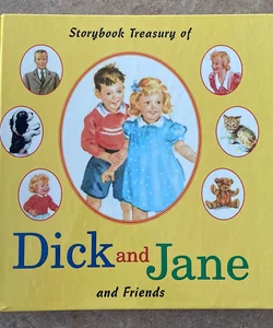 Dick and Jane and Friends