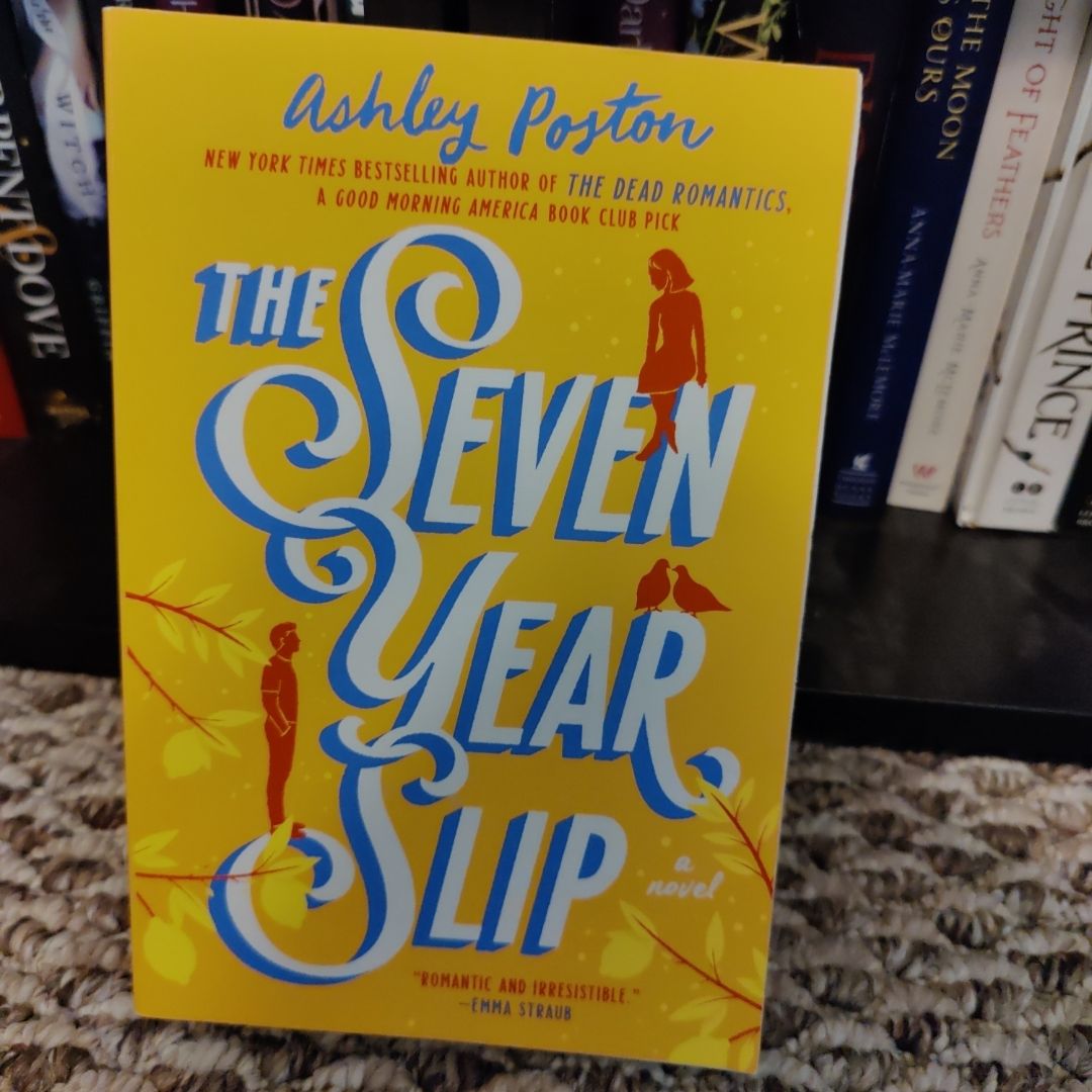 The Seven Year Slip
