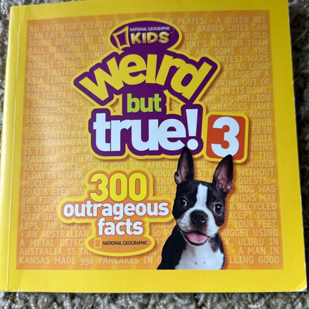 Weird but True! 3