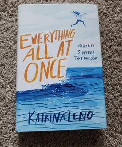 Everything all at once (signed)
