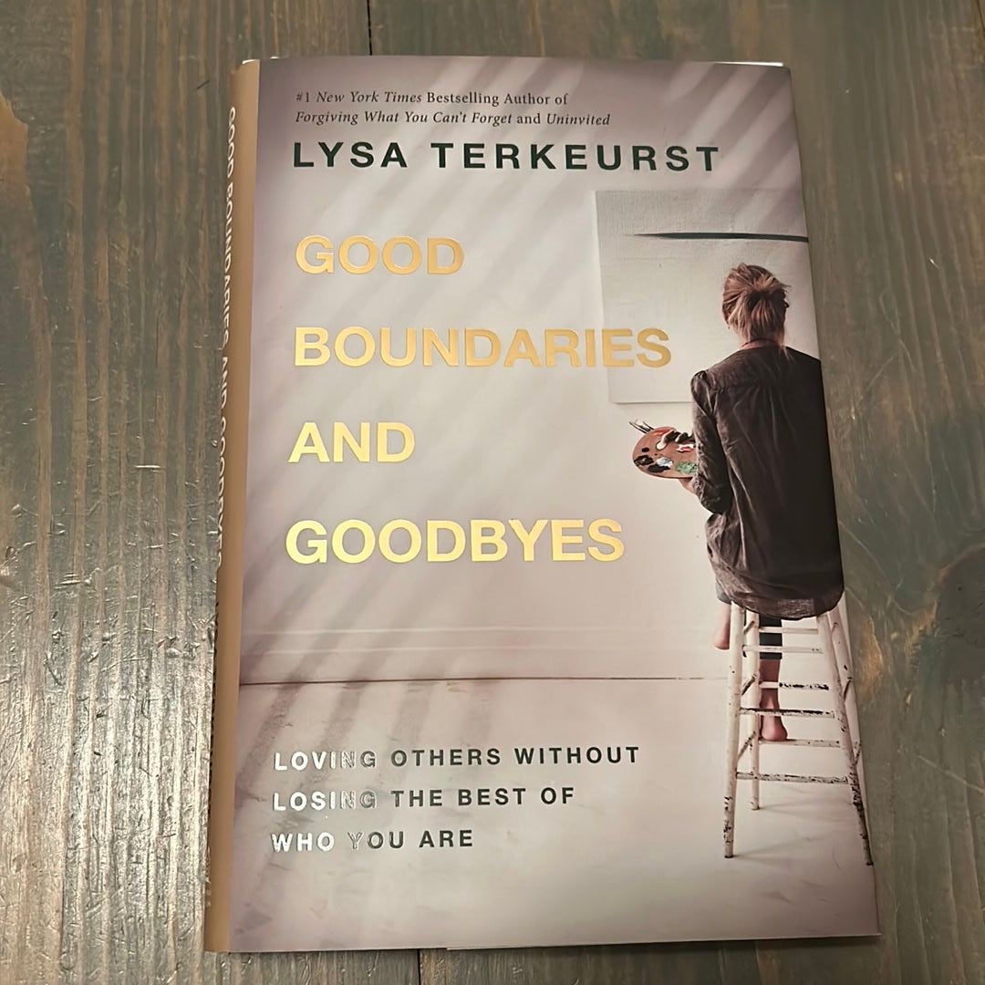 Good Boundaries and Goodbyes by Lysa TerKeurst, Hardcover Pangobooks