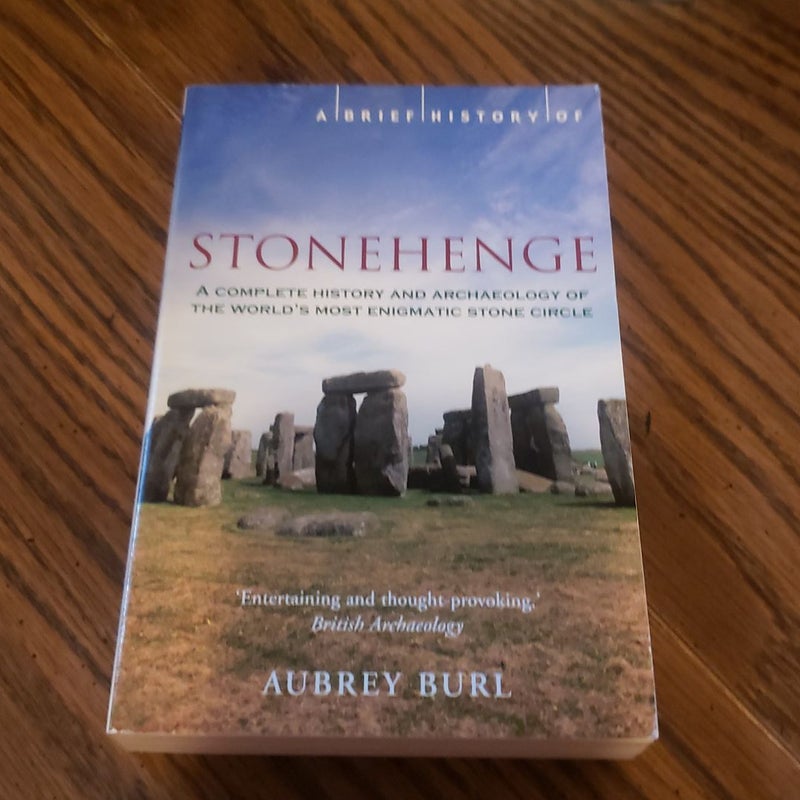 A Brief History of Stonehenge