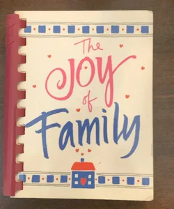 The Joy of Family