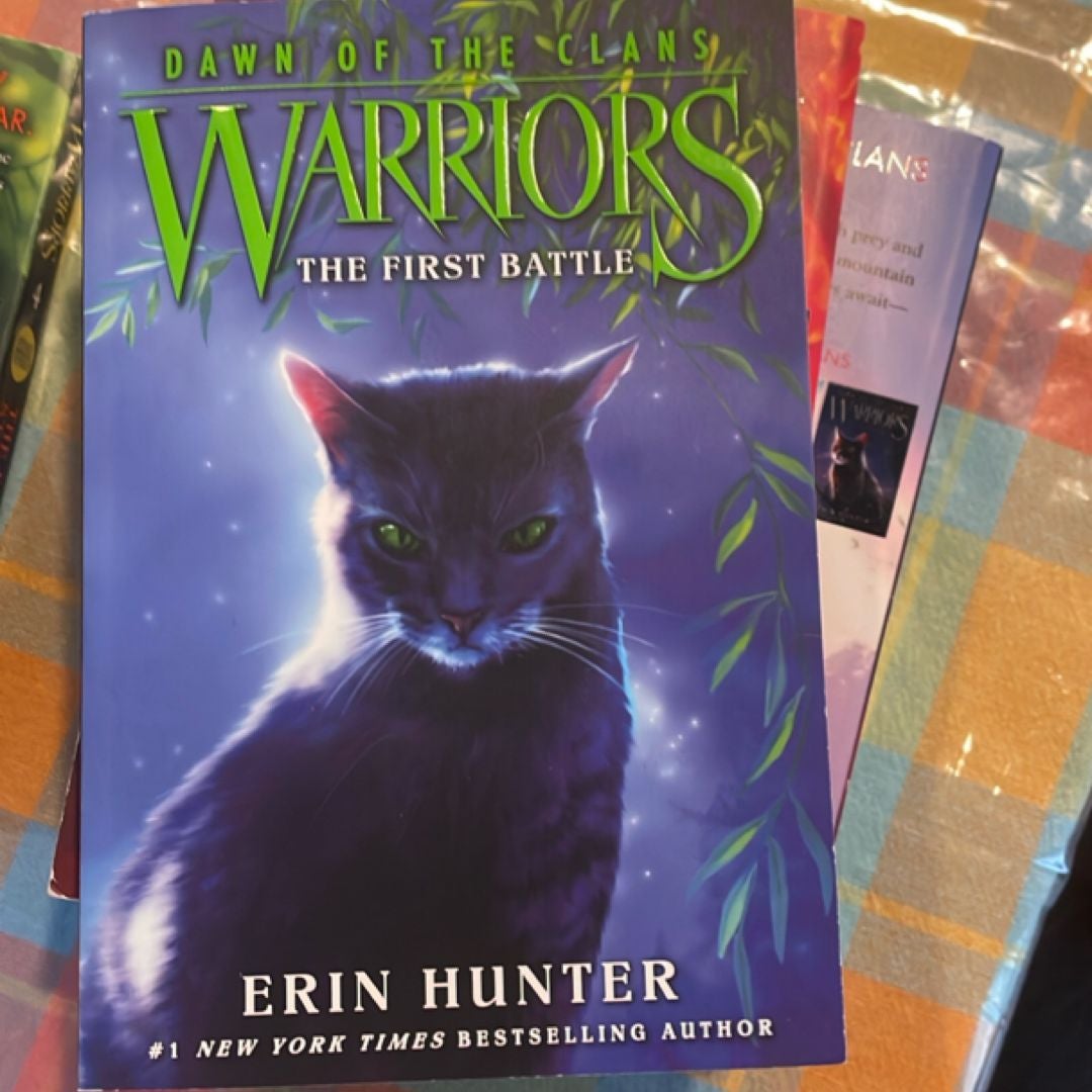 Warriors: Dawn of the Clans #3: the First Battle