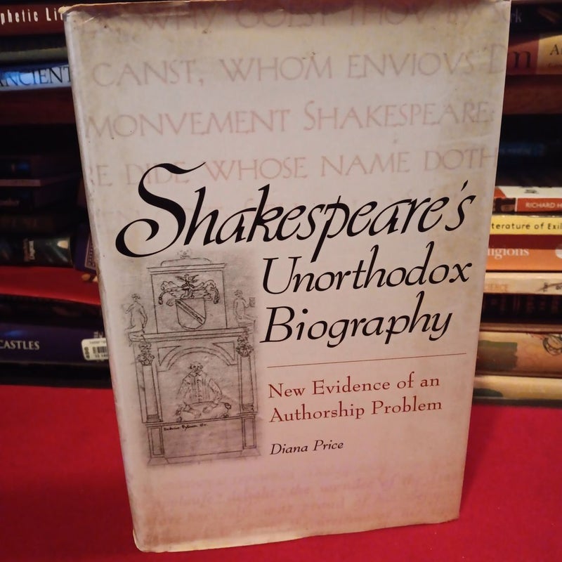 Shakespeare's Unorthodox Biography