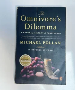 The Omnivore's Dilemma