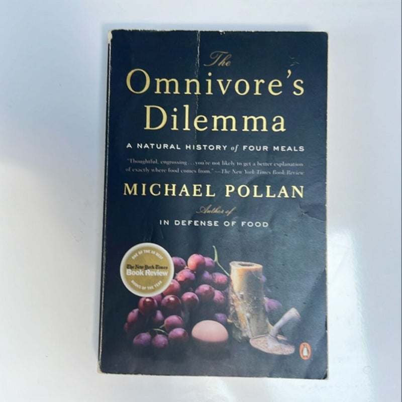 The Omnivore's Dilemma