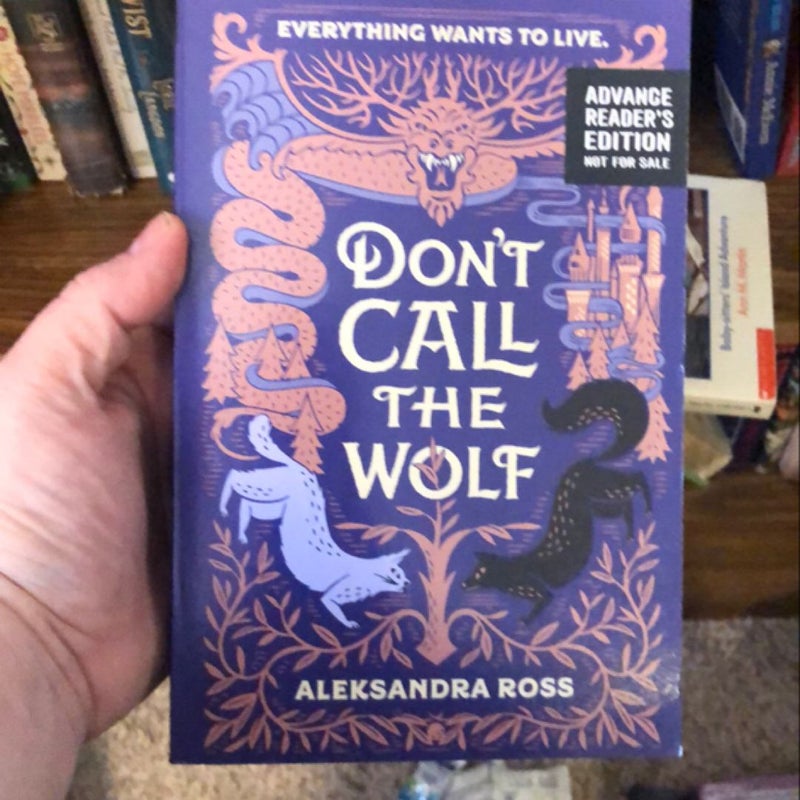 Don’t call the Wolf 