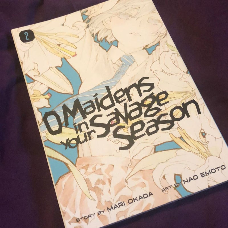 O Maidens in Your Savage Season 2