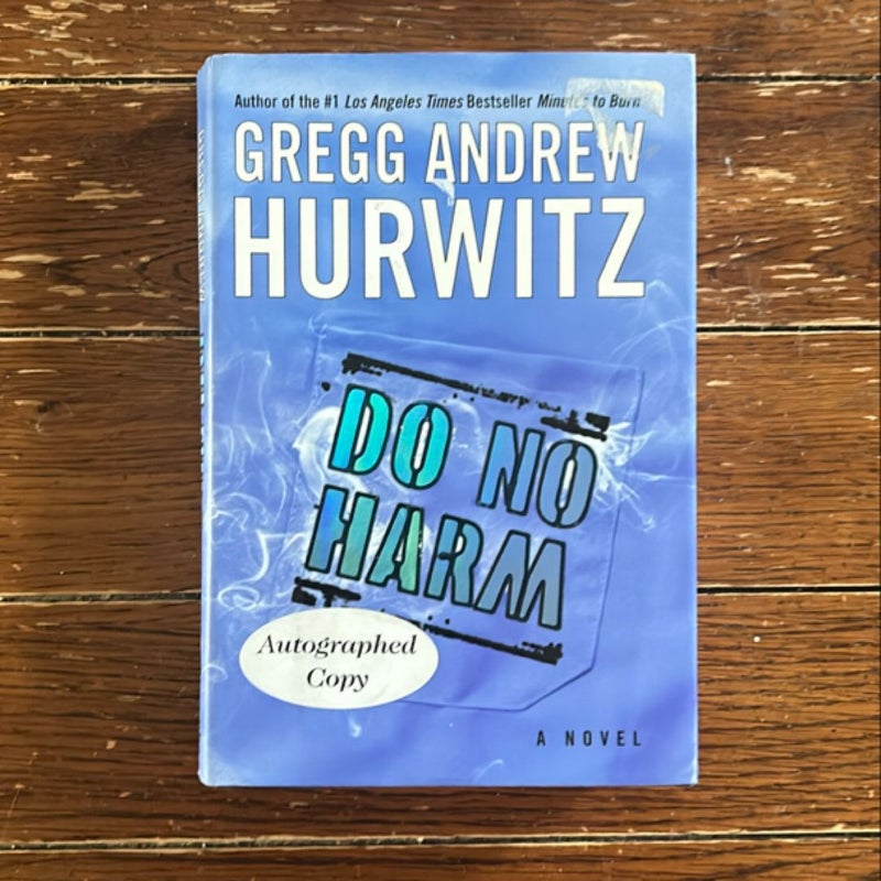 Do No Harm (signed)