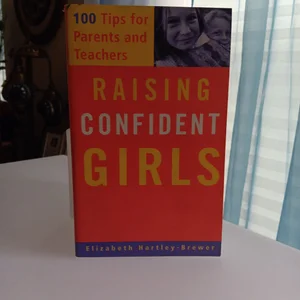Raising Confident Girls