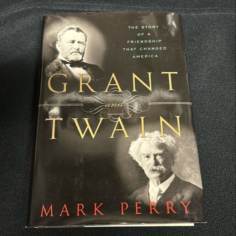 Grant and Twain