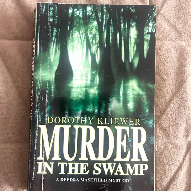 Murder in the Swamp