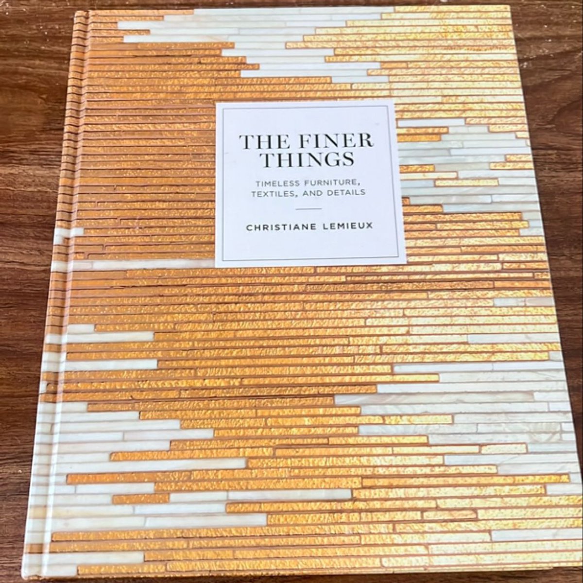 The Finer Things by Christiane Lemieux, Miles Redd