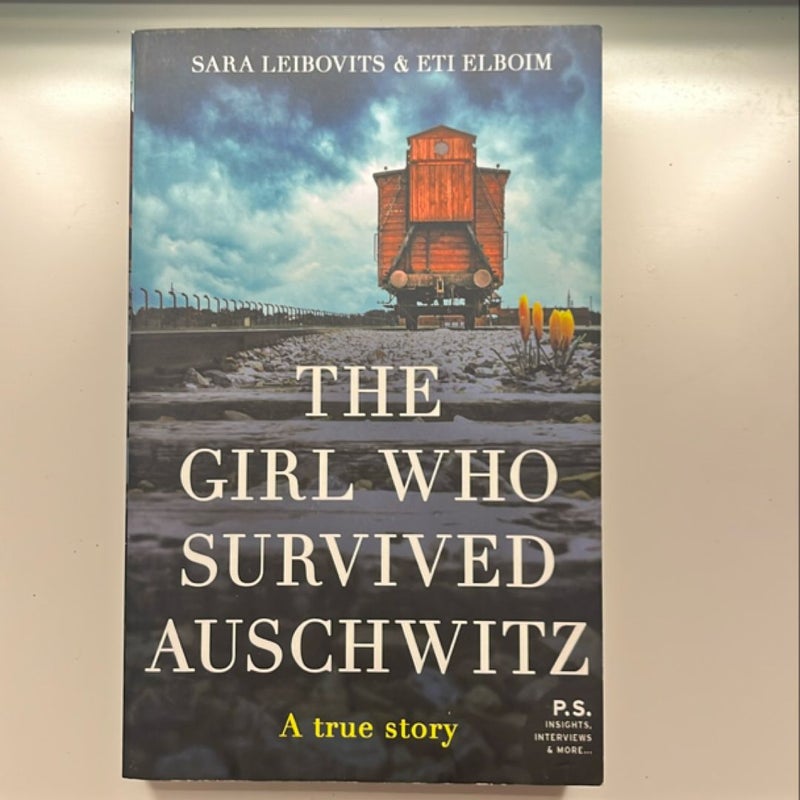 The Girl Who Survived Auschwitz