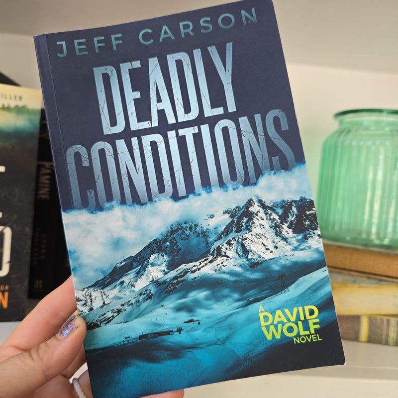 Deadly Conditions