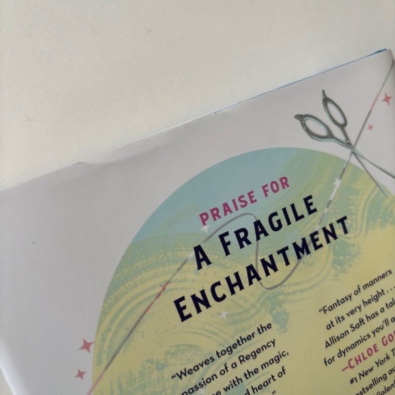 A Fragile Enchantment