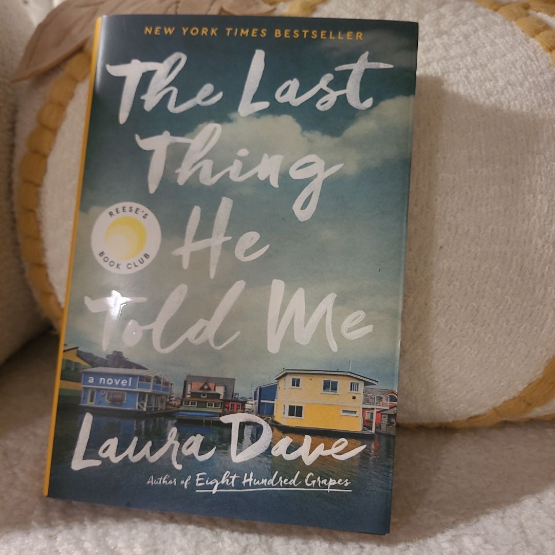 The Last Thing He Told Me