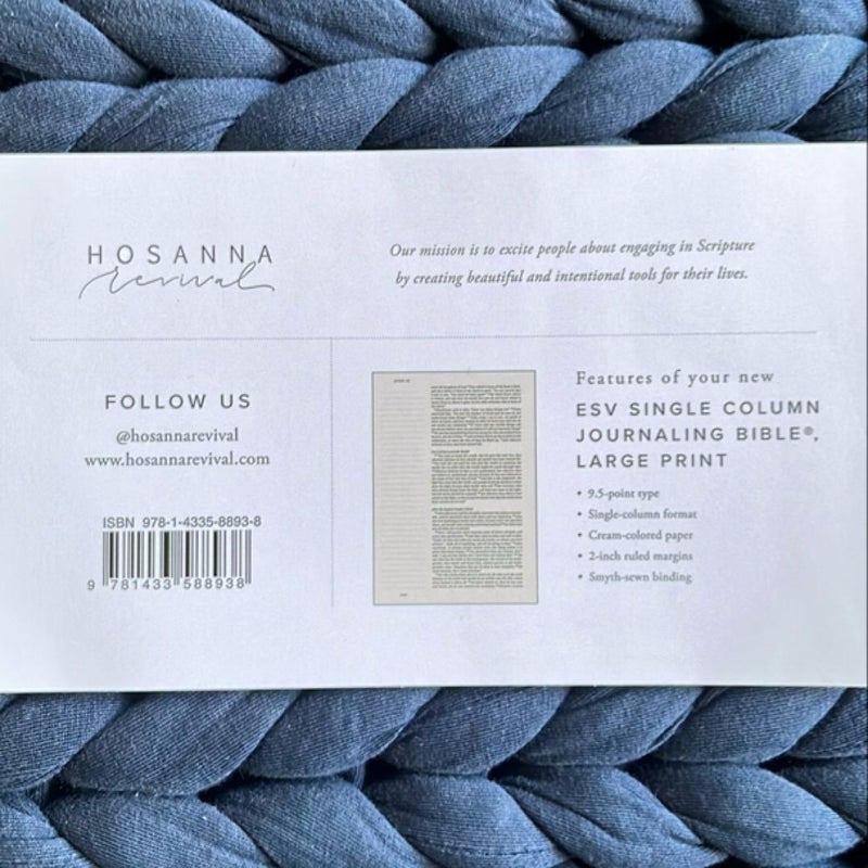 ESV Single Column Journaling Bible LARGE PRINT Hosanna Revival