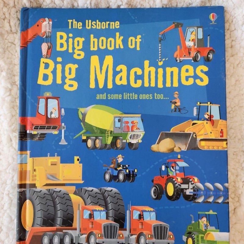 The Usborne Big Book of Big Machines 