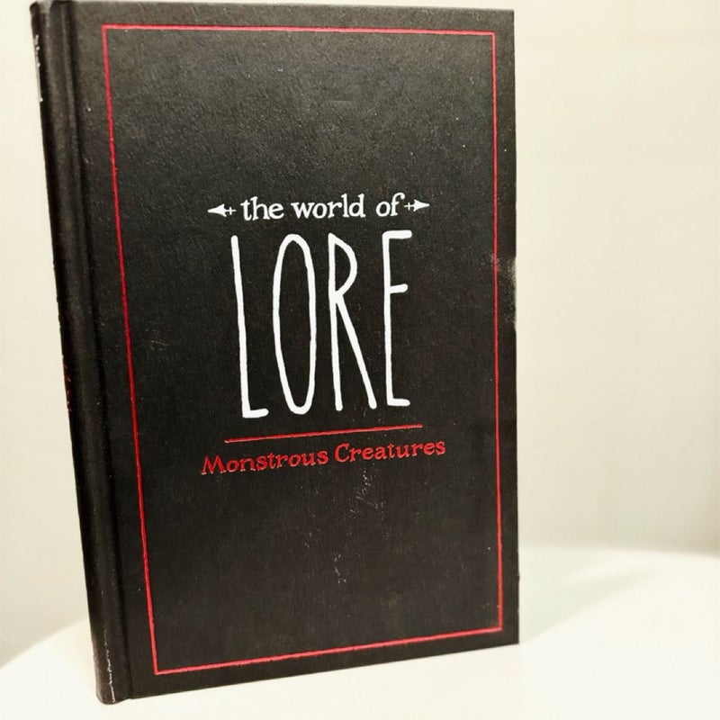 The World of Lore: Monstrous Creatures