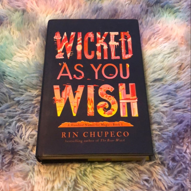 Wicked As You Wish