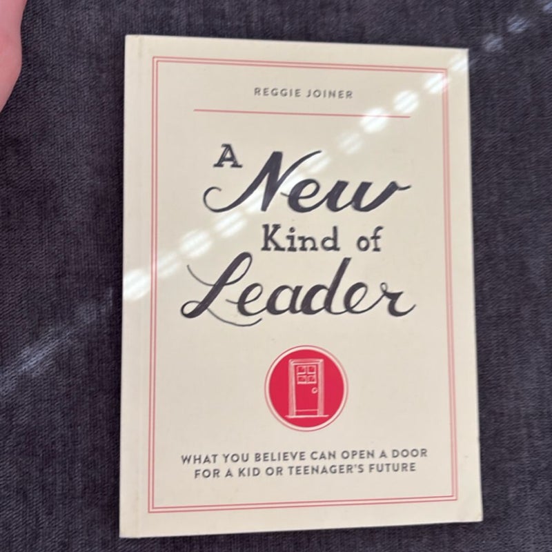 A New Kind of Leader